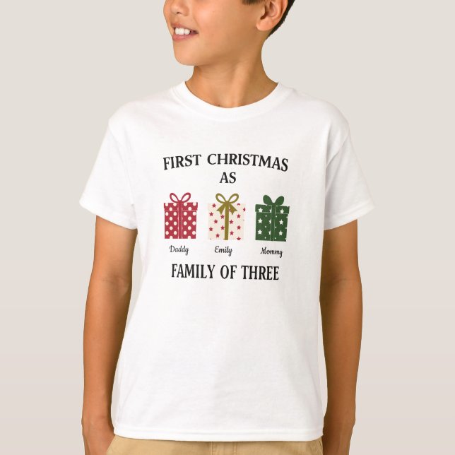 Camiseta First Christmas as Family of Three Gift (Frente)