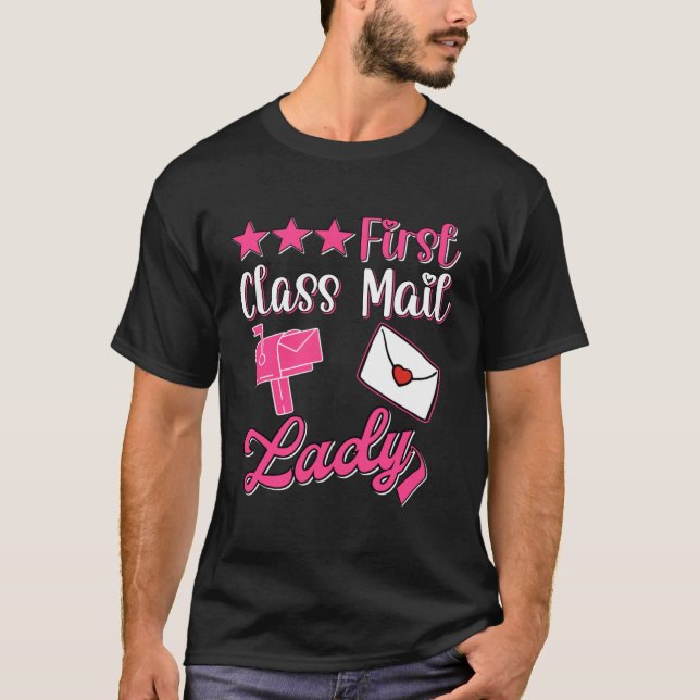 Camiseta First Class Mail Lady Postal Worker Women Post Off (Frente)