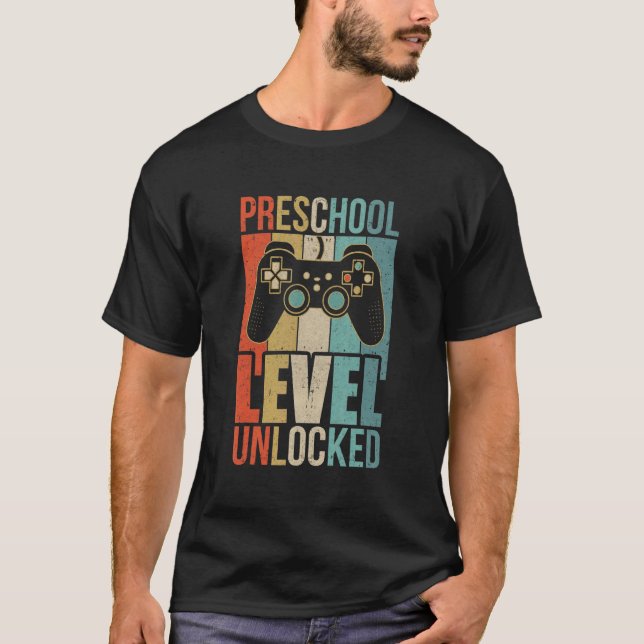 Camiseta First Day Of Preschool Level Unlocked Back To Scho (Frente)