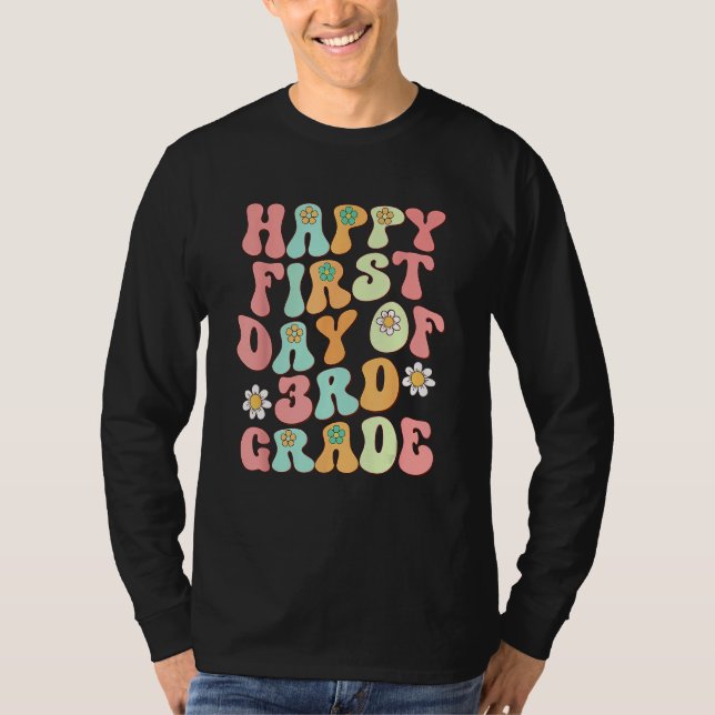 Camiseta First Day Of Third Grade  Back To School Teacher K (Frente)