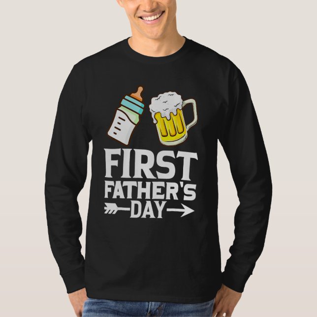 Camiseta First Father s Day  Beer Baby Bottle Dad Daddy Men (Frente)