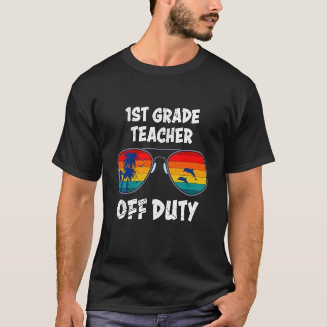 Camiseta First grade class teacher off duty holiday teacher (Frente)