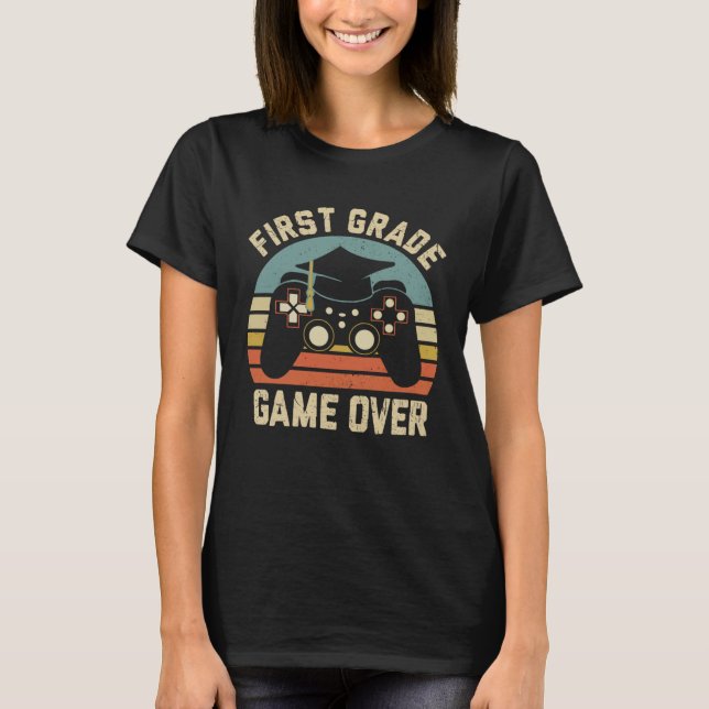 Camiseta First Grade Game Over Happy Last Day Of School Boy (Frente)