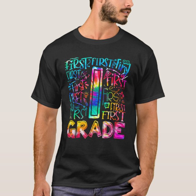 Camiseta First Grade Tie Dye 1st Grade Back To School Teach (Frente)
