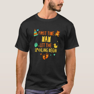 Camiseta First Time Mam Let the Spoiling Begin  Mom Humor M