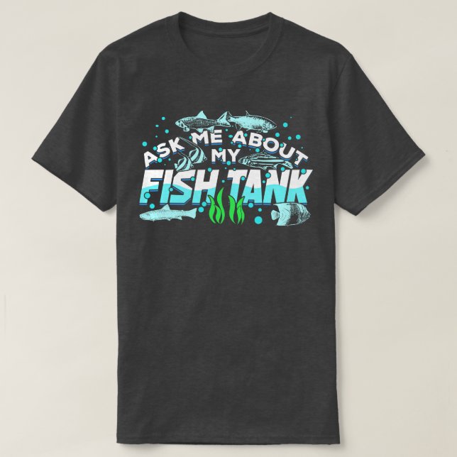 Camiseta Fiscalidade Peixes Aquários Tanque de Peixe (Frente do Design)