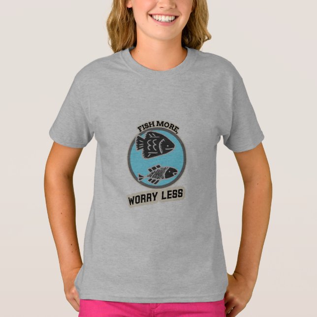 Camiseta Fish More Worry Less (Frente)