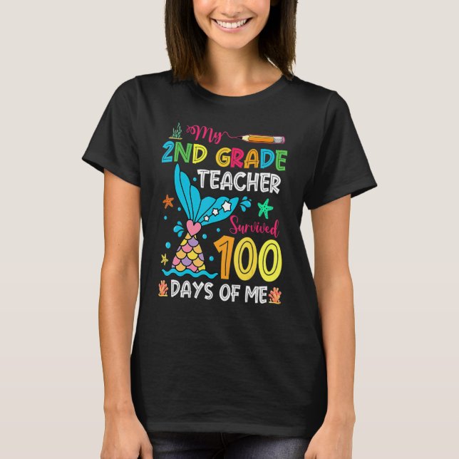 Camiseta Fish Tail 2nd Grade Teacher Survived 100 Days Of M (Frente)