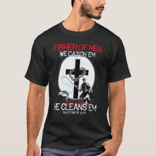 Camiseta Fisher Dos Homens Que Pegamos Ele Limpa Em Christi