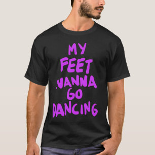 Camiseta FISHER Fanático: Quer Ir Dançar