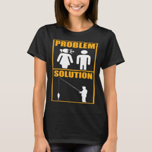 Camiseta Fisher Problema Solução Pesca Pescador