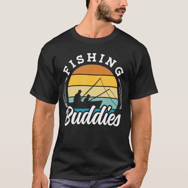 Camiseta Fishing Buddies Buddy Fisher Fisherman gift (Frente)