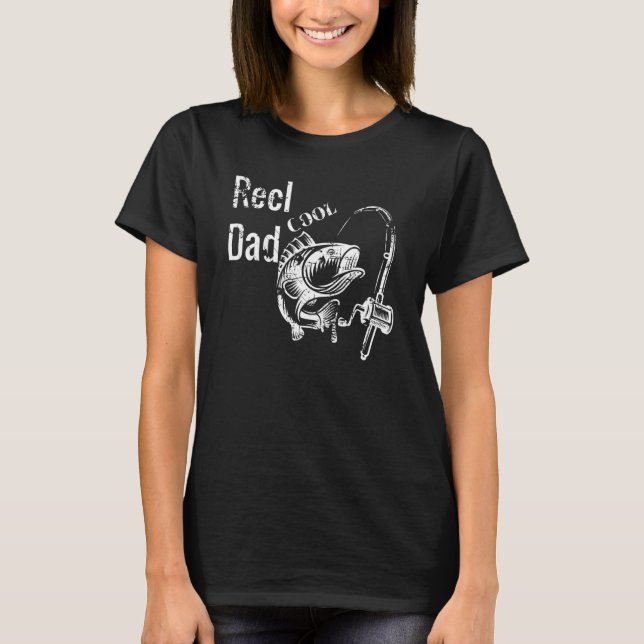 Camiseta Fishing Dad  Reel Cool Papa Father's Day Tee (Frente)