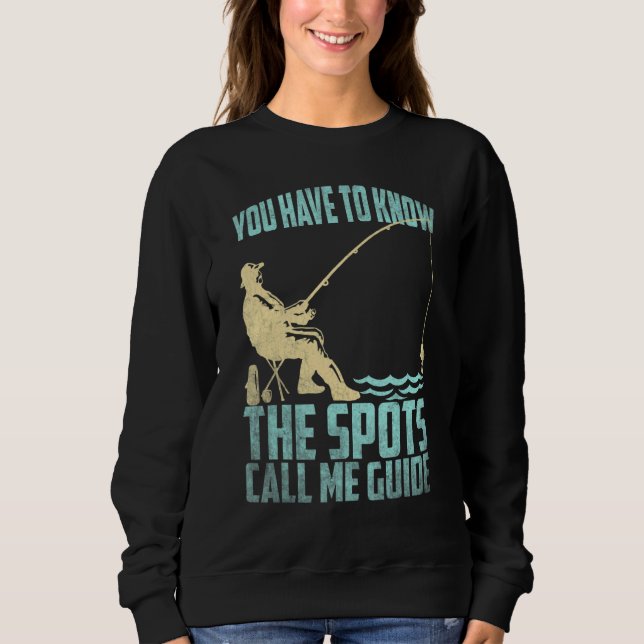 Camiseta Fishing Fisherman You have to know the spots call  (Frente)