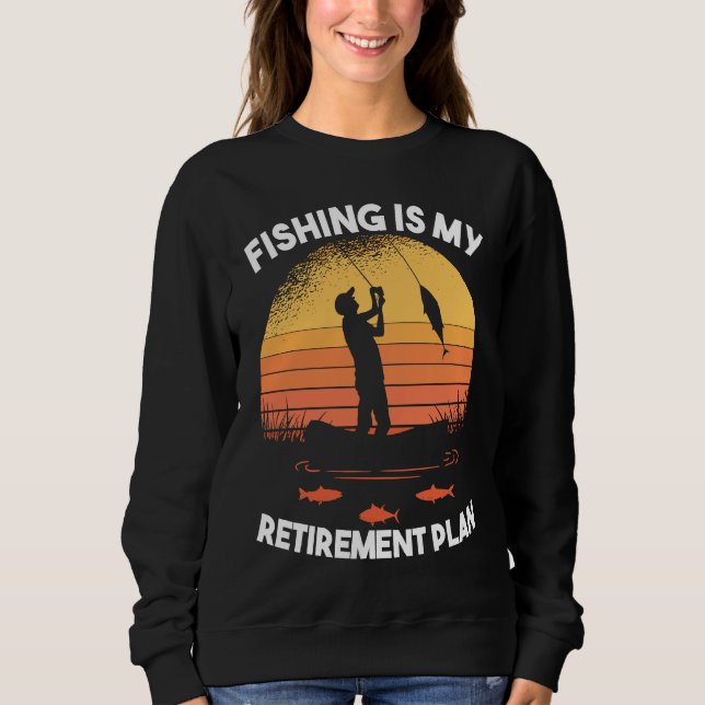 Camiseta Fishing Fishing is my retirement plan (Frente)