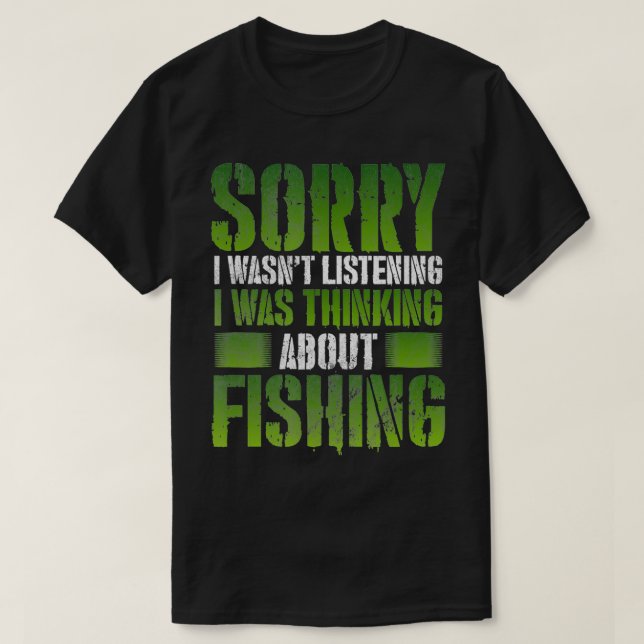 Camiseta Fishing Funny  Sarcasm Quotes Joke Hobbies  (Frente do Design)
