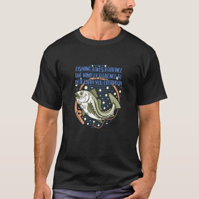 Camiseta Fishing Takes Patience Fisherman Husband and Wife  (Frente)