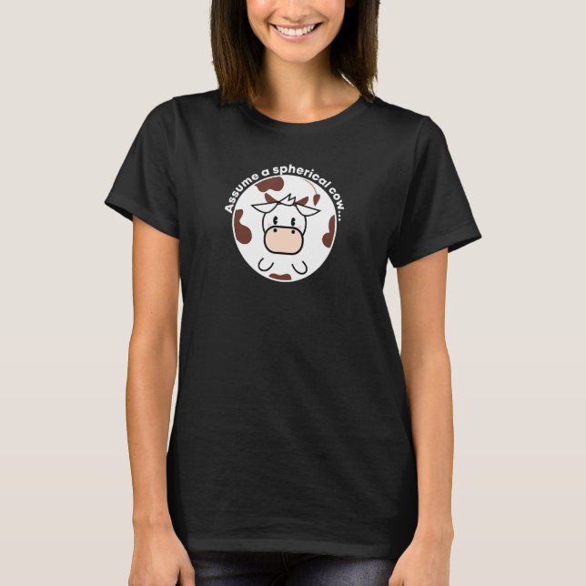 Camiseta Física da Vaca Esférica Assume (Frente)