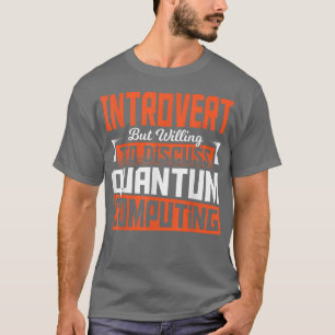 Camiseta Física Quântica Ciência da Computação Científica e