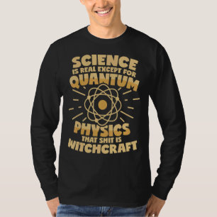 Camiseta Física Quântica Diz Bruxaria
