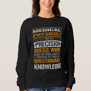Camiseta Físico Médico Fazemos Adivinhação Precária
