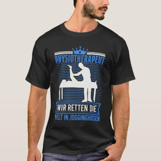 Camiseta Fisioterapeuta Fisioterapeuta Jogginghosen Physio