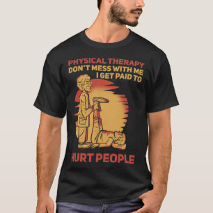 Camiseta Fisioterapeuta I sou Pago