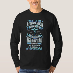 Camiseta Fisioterapeutas de Regeneração Dizendo Masseur