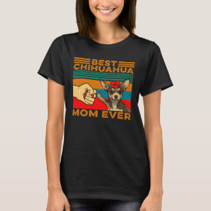 Camiseta Fist Bump Melhor Chihuahua Mãe