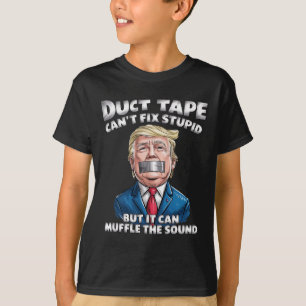 Camiseta Fita adesiva não conserta estúpido, mas pode abafa