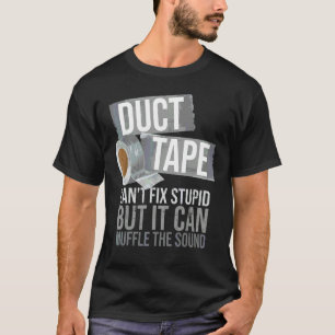 Camiseta Fita adesiva não conserta pessoas sarcásticas estú
