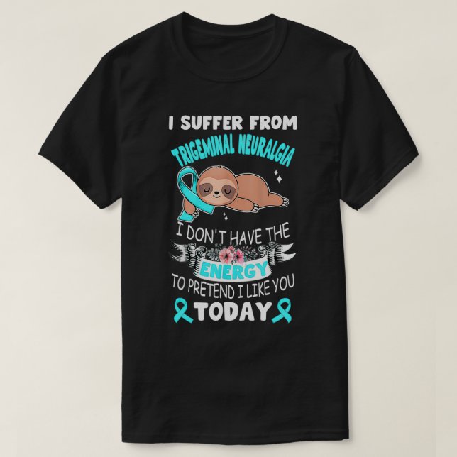 Camiseta Fita Lenta Que Sofro De Neuralgia Trigeminal (Frente do Design)