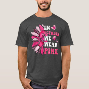 Camiseta Fita Rosa De Girassol Em Outubro Vestimos A Breia