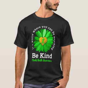 Camiseta Fita Verde Girassol Seja Meio Sentido Saúde Mental
