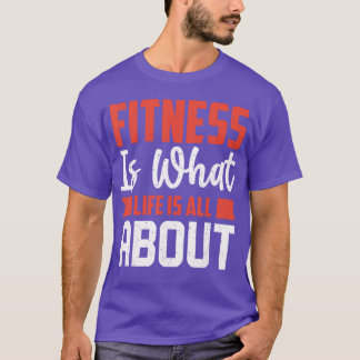 Camiseta Fitness é o que eu faço, minha vida é toda sobre i