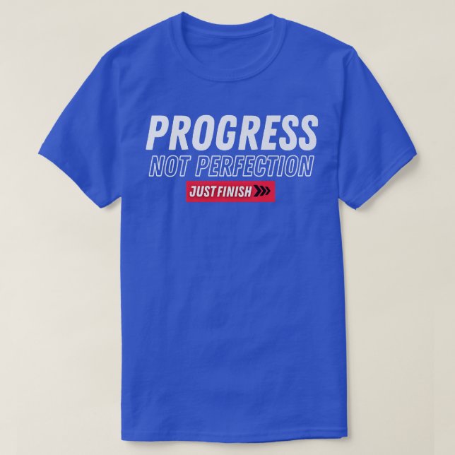 Camiseta Fitness Motivation Progress Not Perfection Just Fi (Frente do Design)
