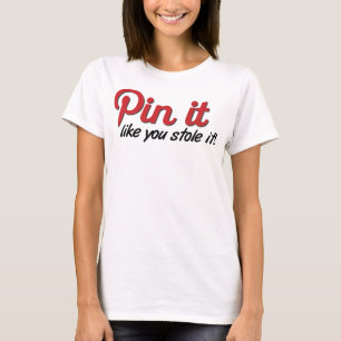 Camiseta Fixe Como Se Você A Tivesse Roubado