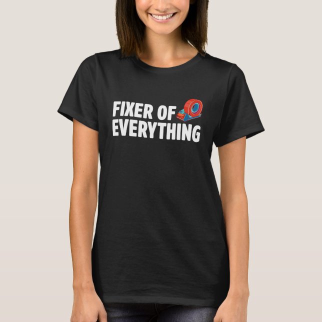 Camiseta Fixer Of Everything Car  Automobile Mechanic Car R (Frente)