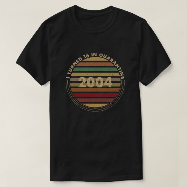Camiseta Fiz 16 Anos Em Quarentena (Frente do Design)
