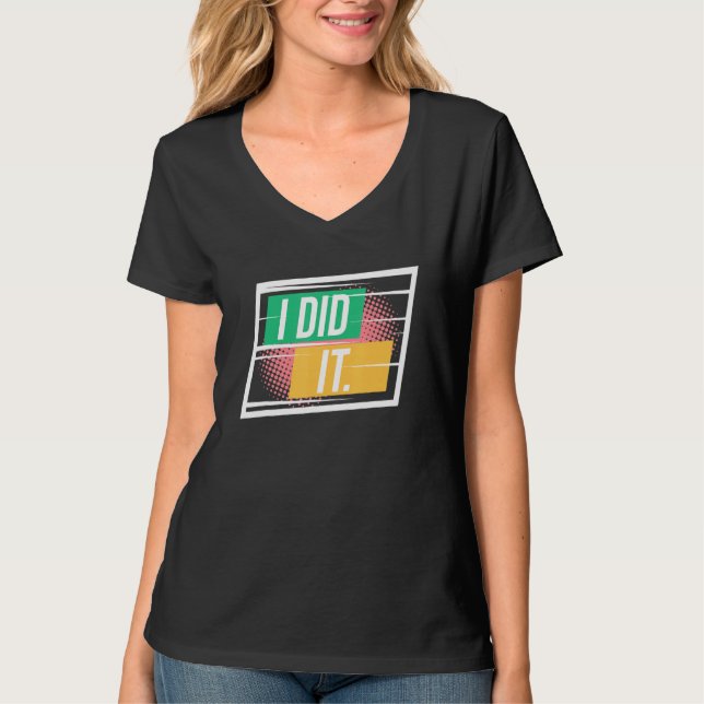 Camiseta Fiz Citações Motivacionais Inspiradoras Dizendo (Frente)