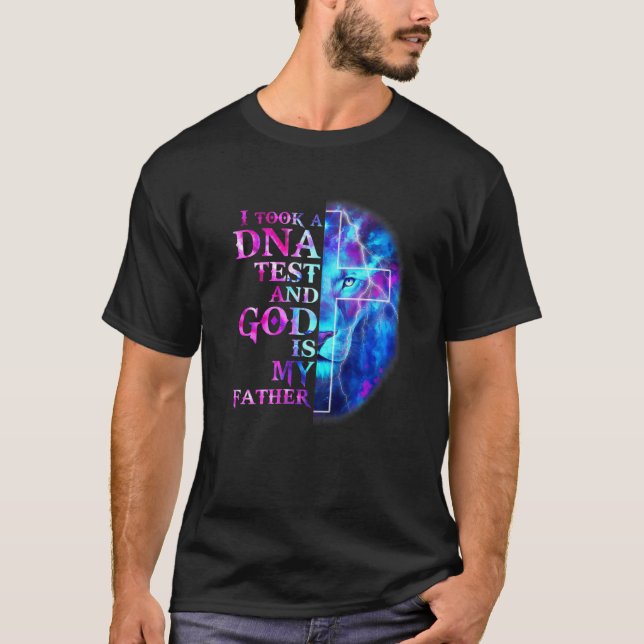 Camiseta Fiz Um Teste De DNA E Deus É Meu Pai Jesus Chris (Frente)