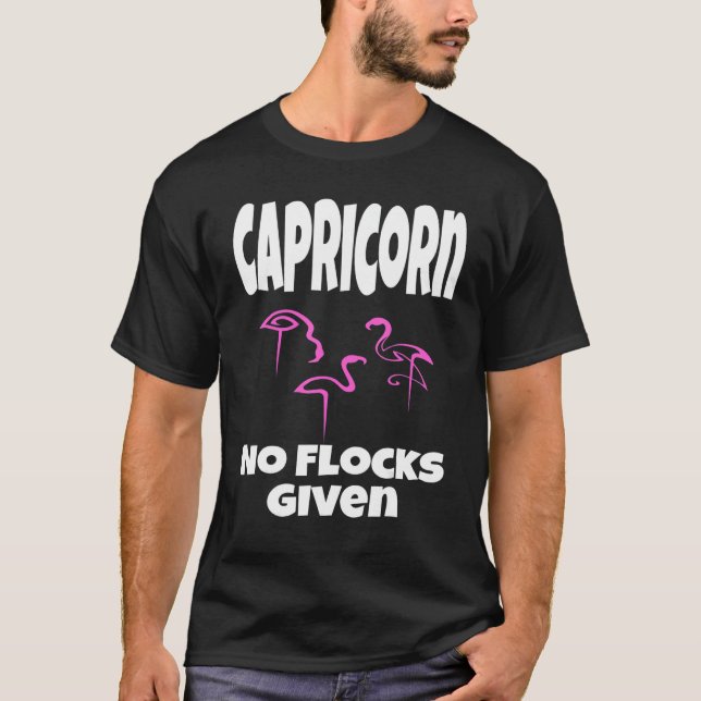 Camiseta Flamingo Capricórn No Flocks , Dando A Palavra De  (Frente)