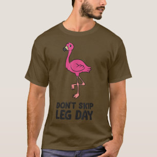 Camiseta Flamingo Gym Malhação Não Pule Perna Dia Flamingo