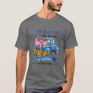 Camiseta Flamingo Life Is Short Take Trip Flamingo Love
