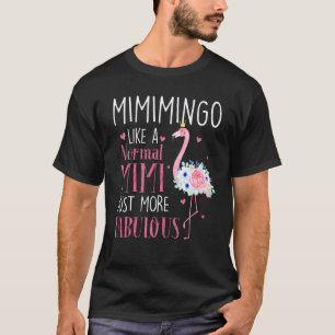 Camiseta Flamingo Mimingo Como Um Avô Engraçado De Mimi Nor