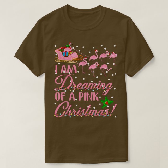 Camiseta Flamingo Natal I_m Sonhando com um Natal Rosa (Frente do Design)