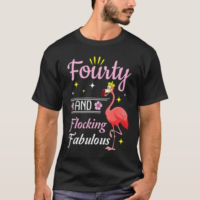 Camiseta Flamingo Queen Flower Happy 40 Anos E Bloqueio (Frente)