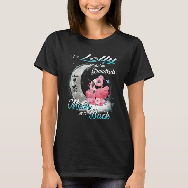 Camiseta Flamingo This Lolly Loves Her Grandkids To The Moo (Frente)