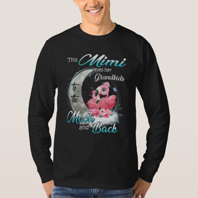 Camiseta Flamingo This Mimi Loves Her Grandkids To The Moon (Frente)