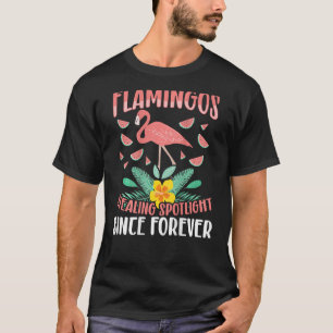Camiseta Flamingos Roubando O Destaque Desde Sempre